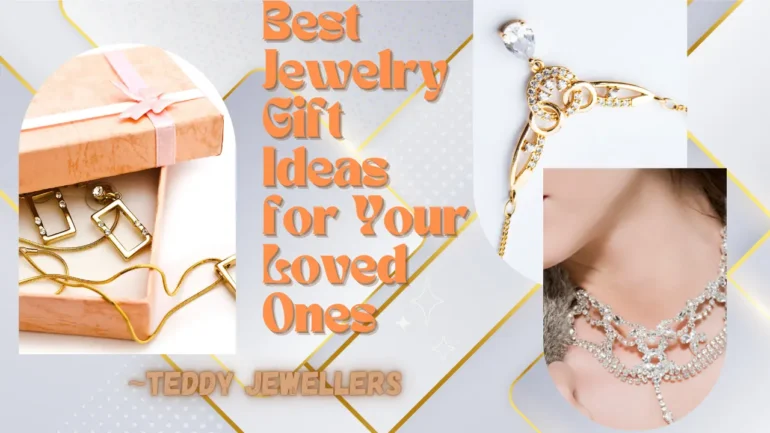 Jewelry Gift ideas